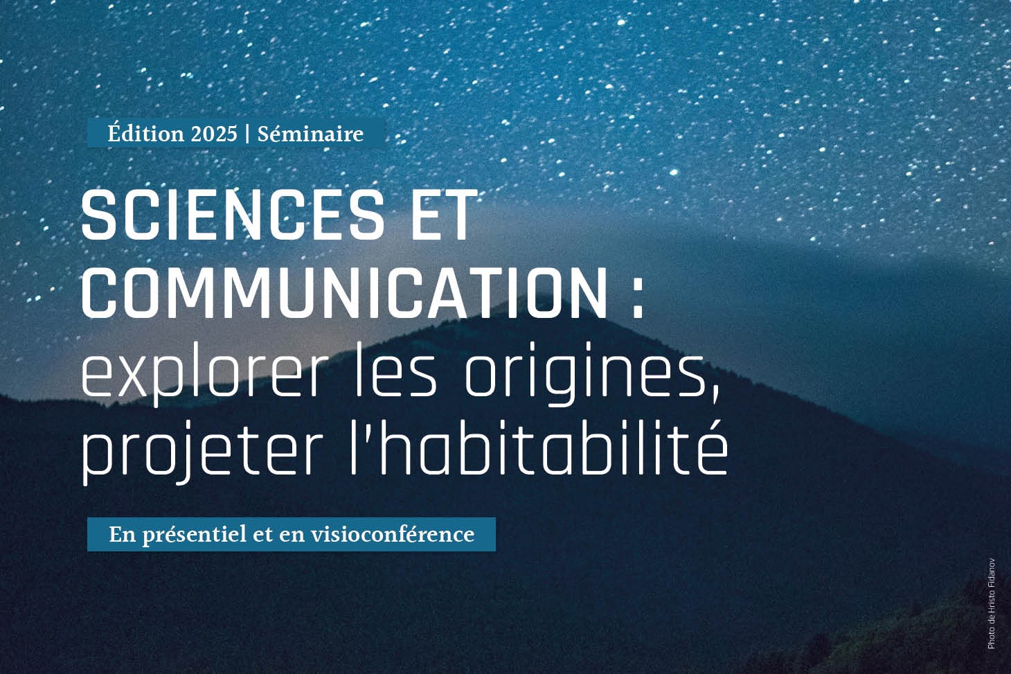  Séminaire « Sciences et communication : explorer les origines, projeter l’habitabilité » 